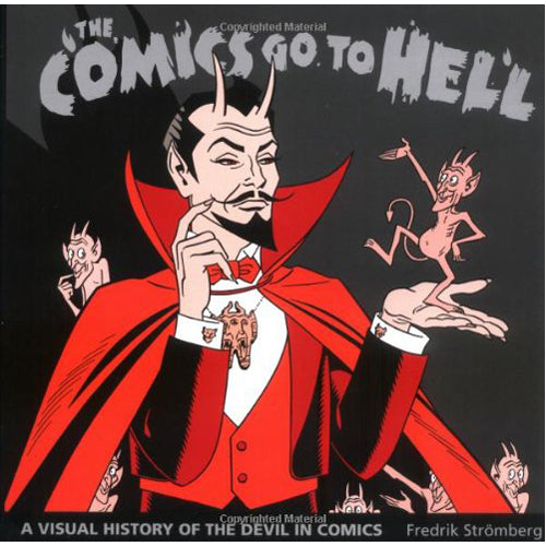 The Comics Go to Hell (Hardback)