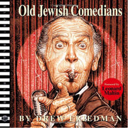 Old Jewish Comedians: A Visual Encyclopedia (Hardback)