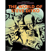 Strange & Stranger: The World of Steve Ditko (Hardback)
