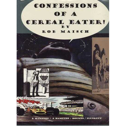 Confessions of a Cereal Eater (Hardback)