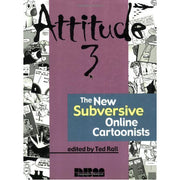 Attitude 3: The Subversive New Media Cartoonists (Paperback)