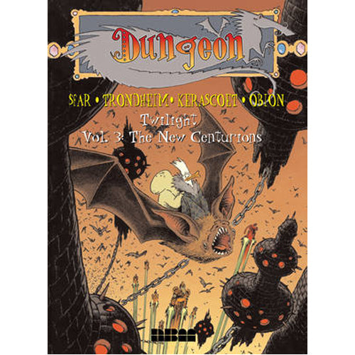 Dungeon: Twilight Vol.3: The New Centurions (Paperback)