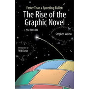 The Rise of the Graphic Novel (2nd Edition) (Hardback)