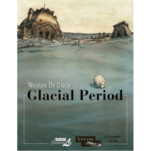Glacial Period (Hardback)