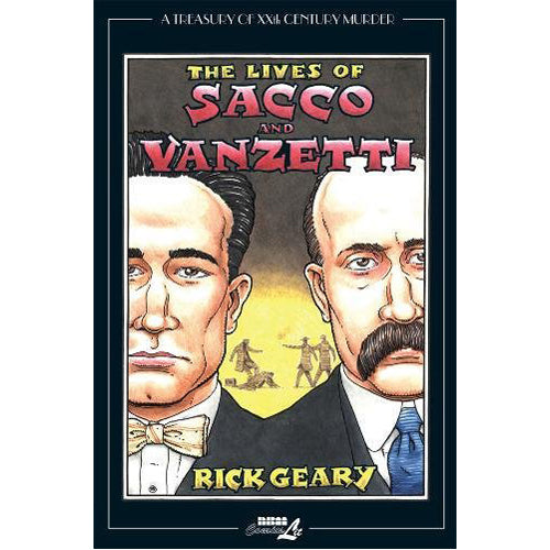 The Lives of Sacco & Vanzetti (Paperback)
