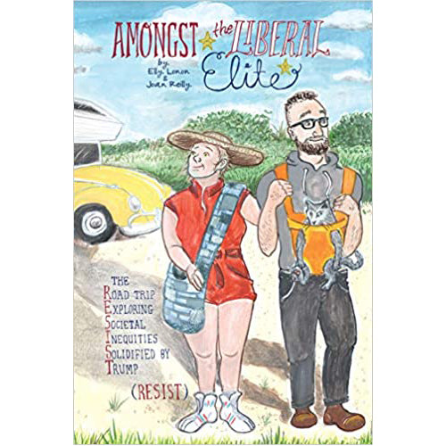 Amongst the Liberal Elite (Hardback)