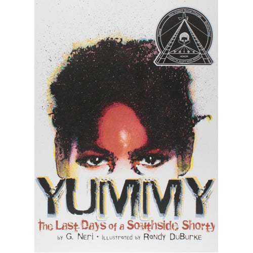 Yummy: The Last Days of a Southside Shorty (Paperback)