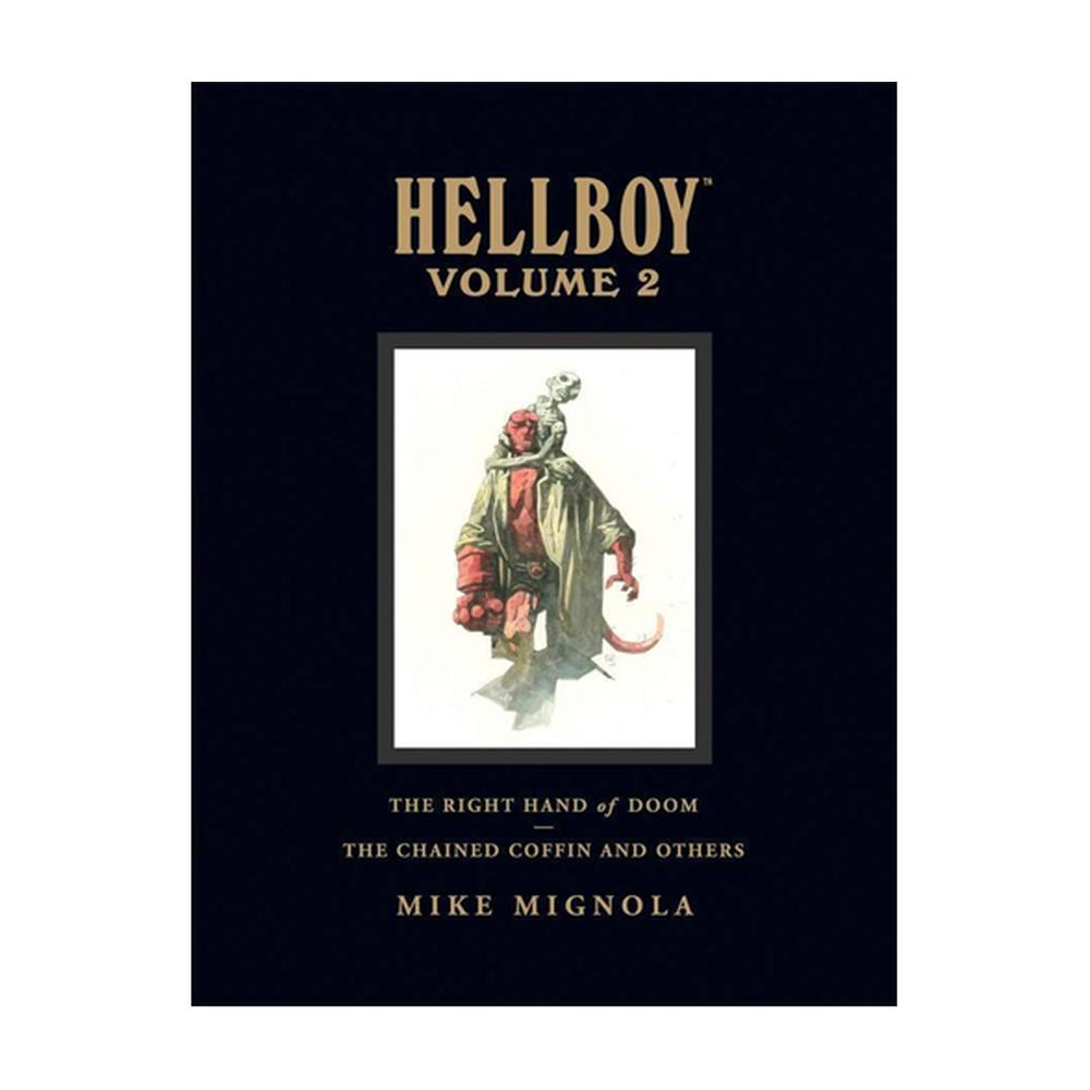 Hellboy Library Volume 2: The Chained Coffin and The Right Hand of Doom (Hardback)