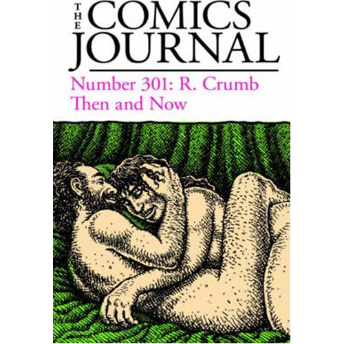 The Comics Journal #301 (Paperback)