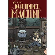 The Squirrel Machine (Hardback)