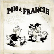 Pim & Francie: In the Golden Bear Days (Hardback)