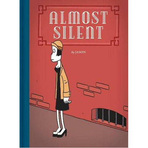 Almost Silent (Hardback)
