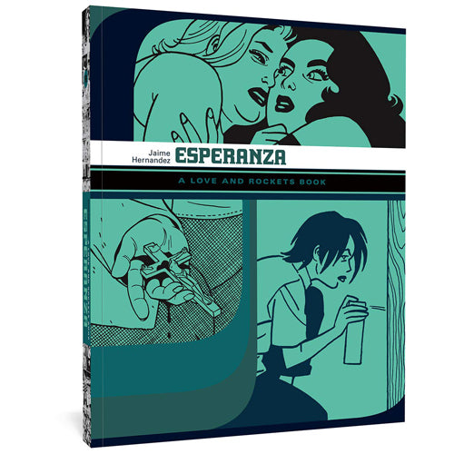 Esperanza: A Love and Rockets Book (Paperback)