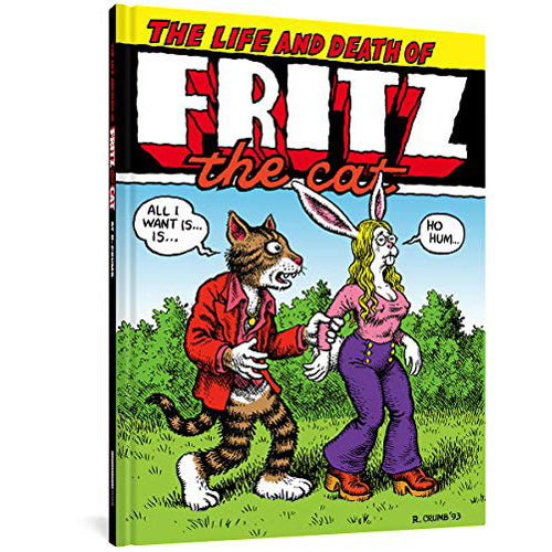 The Life and Death of Fritz the Cat (Hardback)