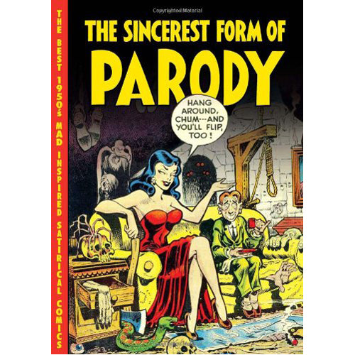 The Sincerest Form of Parody (Paperback)