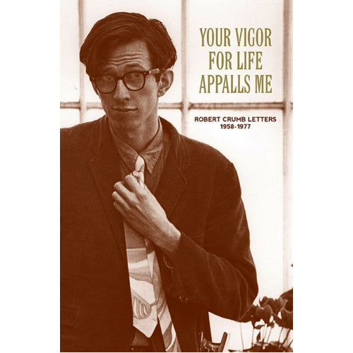 Your Vigor For Life Appalls Me (Paperback)