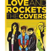 Love & Rockets: The Covers (Hardback)