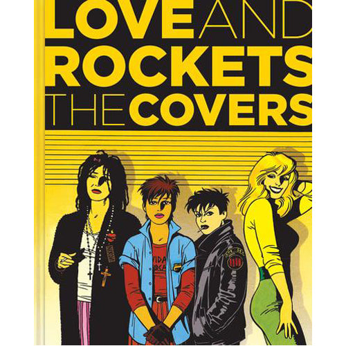 Love & Rockets: The Covers (Hardback)