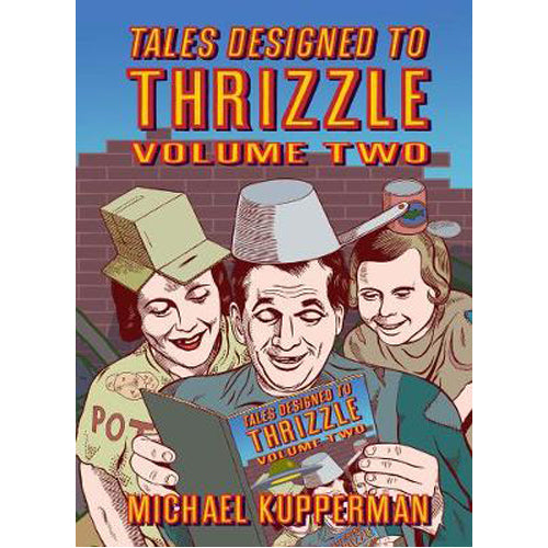 Tales Designed To Thrizzle Vol.2 (Hardback)