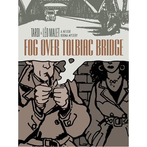 Fog Over Tolbiac Bridge (Hardback)