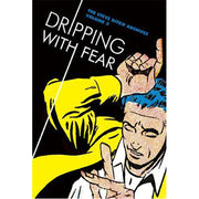 Dripping With Fear: The Steve Ditko Archives Vol. 5 (Hardback)