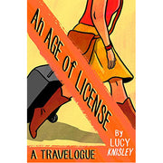 An Age of License (Paperback)