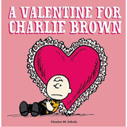 A Valentine For Charlie Brown (Hardback)