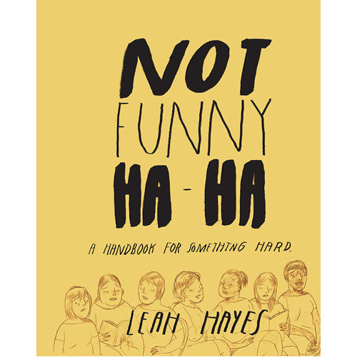 Not Funny Ha-Ha (Hardback)