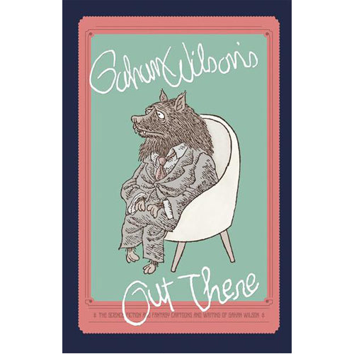 Gahan Wilson's Out There (Paperback)