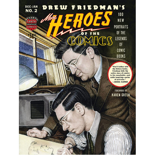 More Heroes of the Comics: Portraits of the Legends of Comic Books (Hardback)