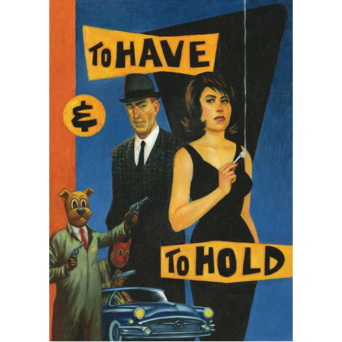 To Have and to Hold (Paperback)