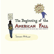 The Beginning of the American Fall (Paperback)