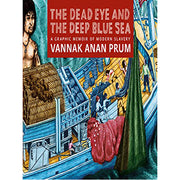 Dead Eye and the Deep Blue Sea, The (Hardback)