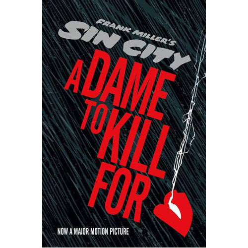 Sin City 2: A Dame to Kill For (Hardback)