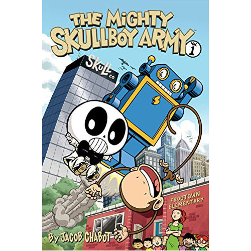 Mighty Skullboy Army, The (2nd Edition) Volume 1 (Paperback)