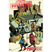The Paybacks Volume 1: Payback's a B***h (Paperback)