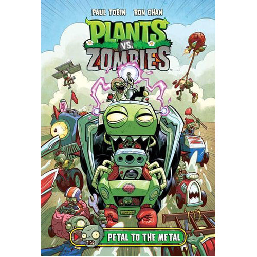 Plants vs. Zombies Volume 5: Petal to the Metal (Hardback)