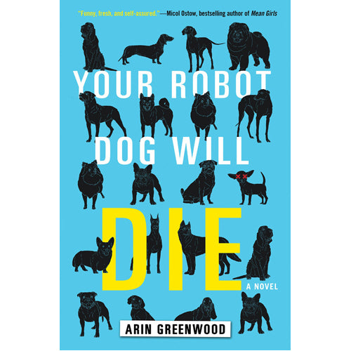 Your Robot Dog Will Die