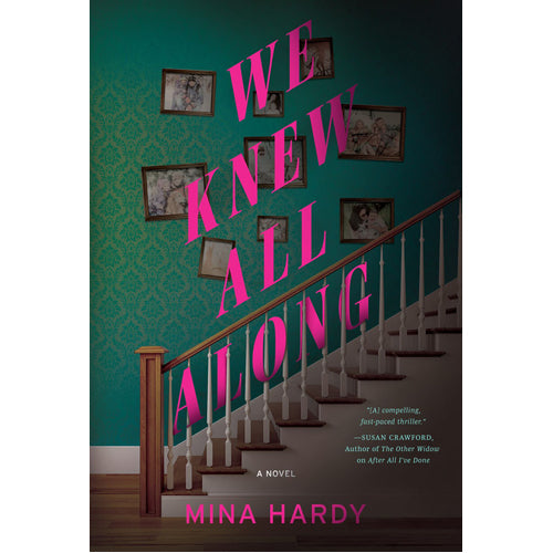 We Knew All Along - Hardback