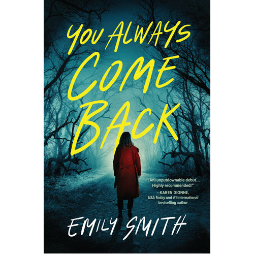 You Always Come Back