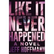 Like it Never Happened - HB