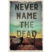 Never Name the Dead