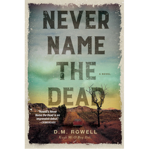 Never Name the Dead