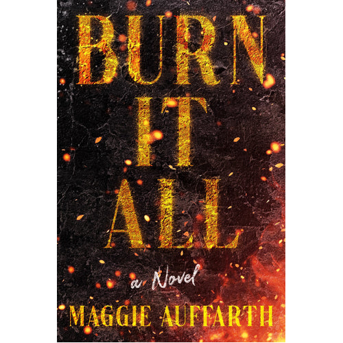 Burn It All - HB