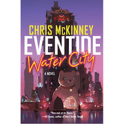 Eventide. Water City