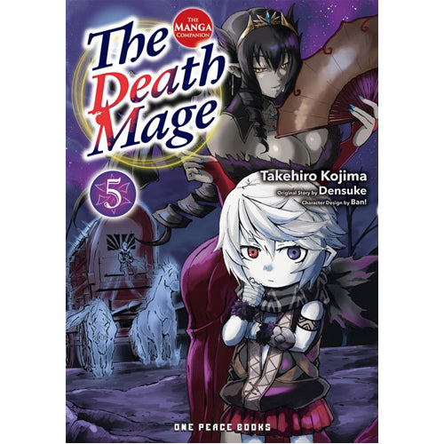 The Death Mage Volume 5: The Manga Companion