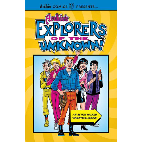 Archie's Explorers of the Unknown (Paperback)