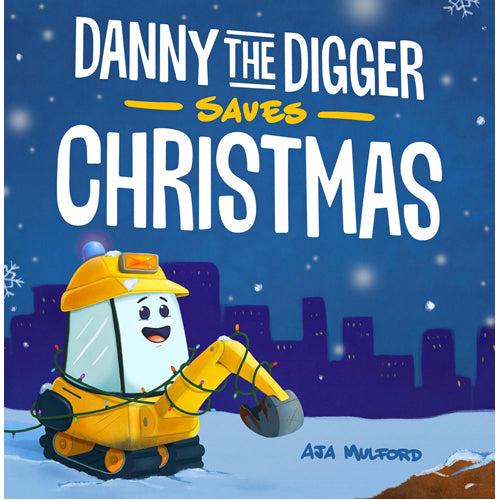 Danny the Digger Saves Christmas - HB