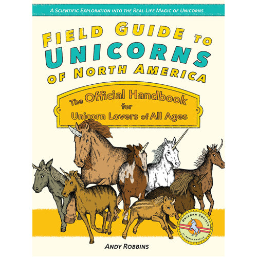 Field Guide to Unicorns of North America