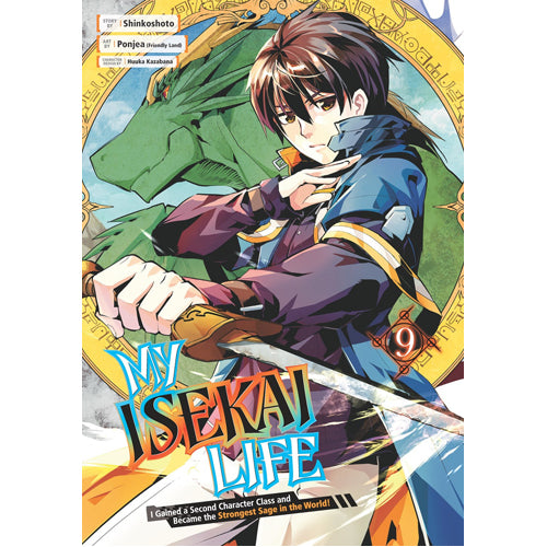 My Isekai Life 09: I Gained a Second Character Class and Became the Strongest Sage in the World!